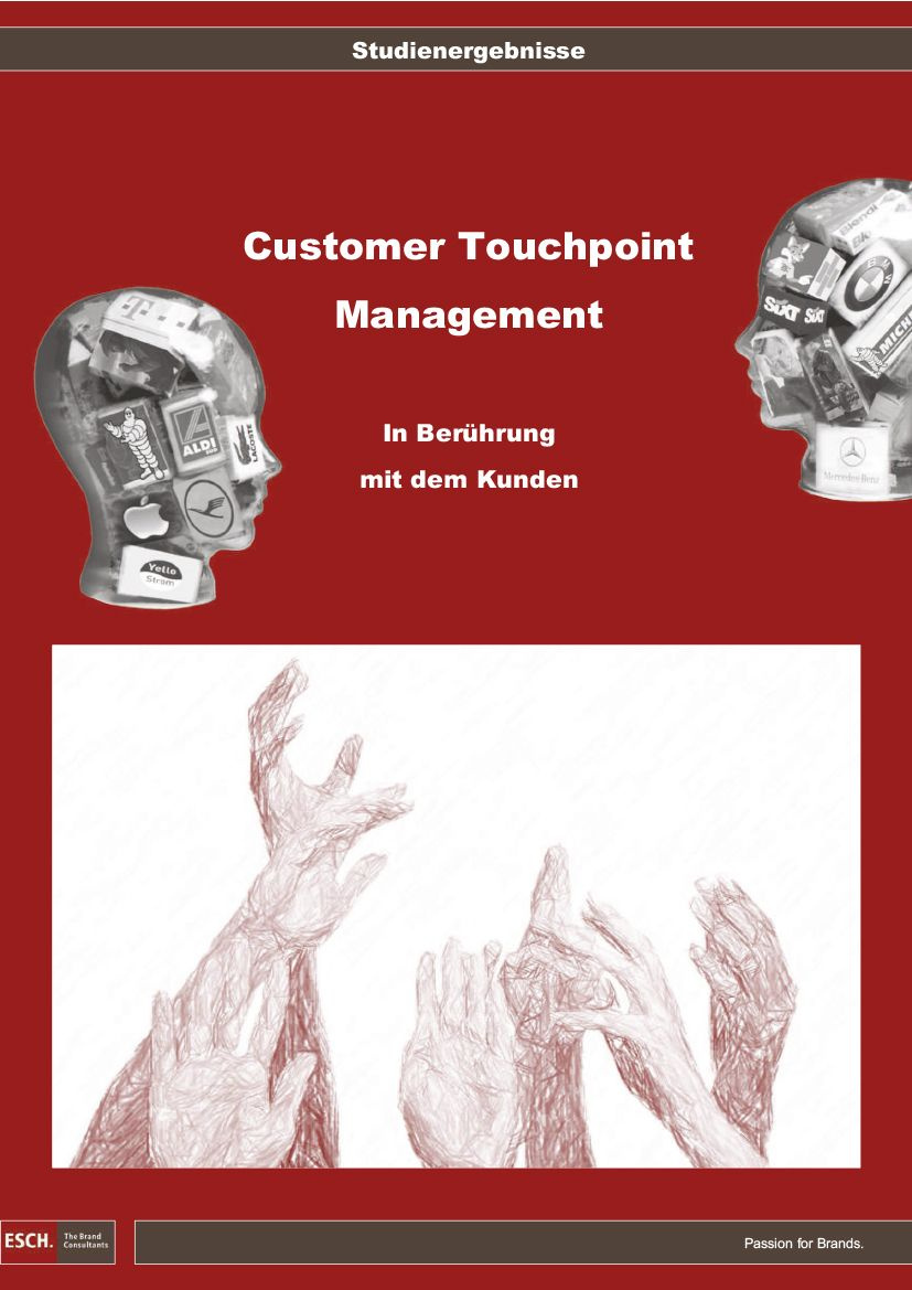 Studie: Customer Touchpoint Management – in Berührung mit dem Kunden. I The Brand Consultants GmbH